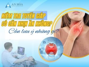 Kiểm tra tuyến giáp