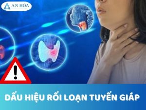 Dấu hiệu rối loạn tuyến giáp